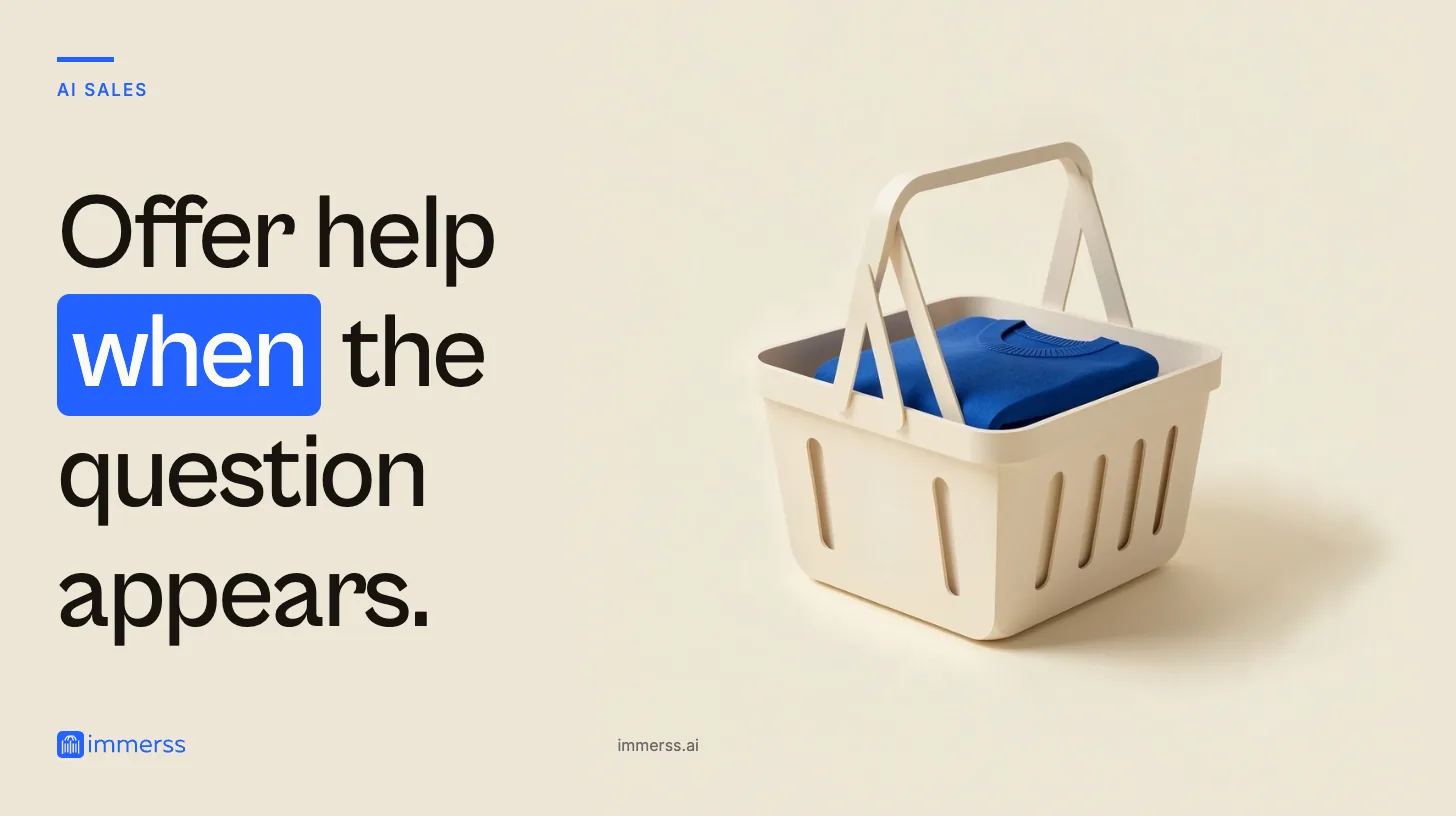 Offer help when the question appears. A single folded sweater lying in a handled shopping basket