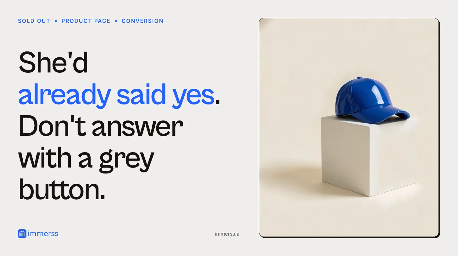 She'd already said yes. Don't answer with a grey button. A blue cap on a white display cube